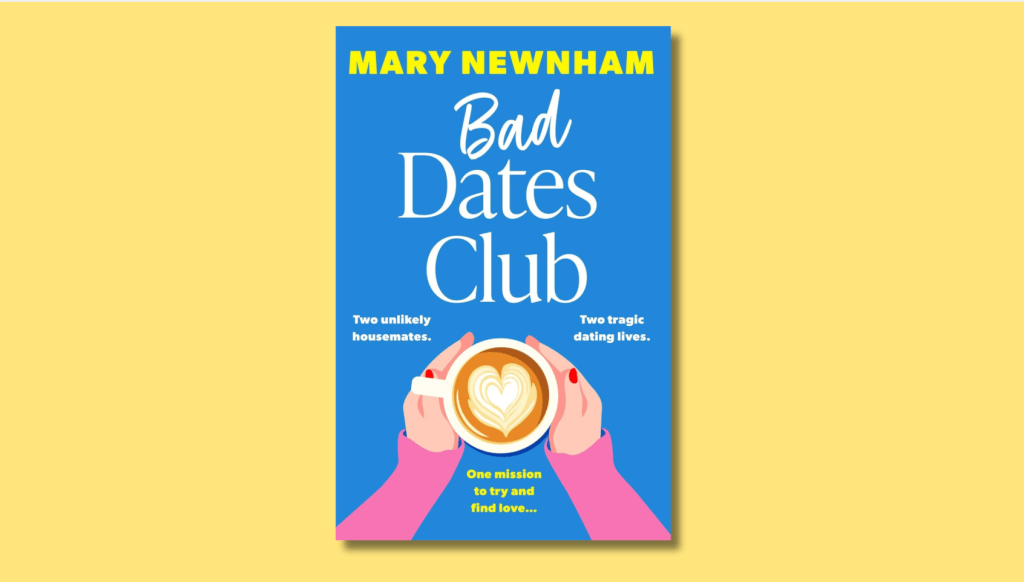 BAD DATES CLUB: WHY I WROTE IT